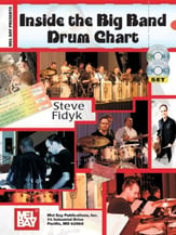 Inside the Big Band Drum Chart Drum Set Book with Online Audio and Video Access cover